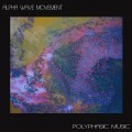 Buy Alpha Wave Movement - Polyphasic Music Mp3 Download