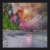 Purchase Alpha Wave Movement - Tranquility Space