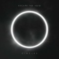 Buy Escape The Void - Circles (CDS) Mp3 Download