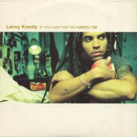 Purchase Lenny Kravitz - If You Can't Say No (CDS)