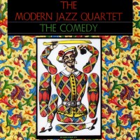 Purchase The Modern Jazz Quartet - The Comedy (Vinyl)