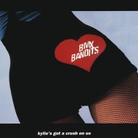 Purchase BMX Bandits - Kylie's Got A Crush On Us (CDS)