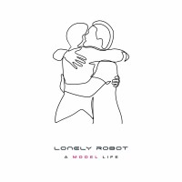 Purchase Lonely Robot - A Model Life