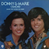 Purchase Donny & Marie Osmond - Make The World Go Away (Vinyl)