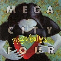 Purchase Mega City Four - Magic Bullets