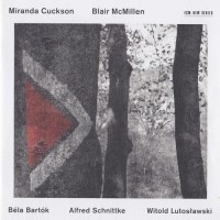 Purchase Miranda Cuckson - Bartok, Schnittke, Lutoslawski (With Blair Mcmillen)