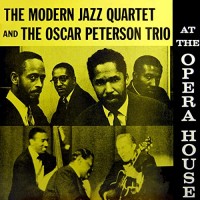 Purchase The Modern Jazz Quartet - At The Opera House (With The Oscar Peterson Trio) (Vinyl)