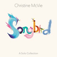 Purchase Christine McVie - Songbird (A Solo Collection)