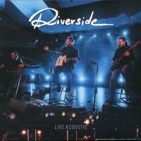 Purchase Riverside - Live Acoustic