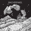Buy Bachdenkel - Rise And Fall: The Anthology CD1 Mp3 Download