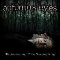 Purchase Autumns Eyes - The Awakening Of The Sleeping King