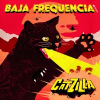 Purchase Baja Frequencia - Catzilla (EP)