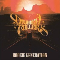 Purchase Drunken Rollers - Boogie Generation