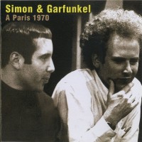 Purchase Simon & Garfunkel - A Paris 1970
