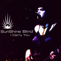 Purchase Sunshine Blind - I Carry You