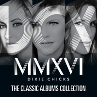 Purchase The Chicks - The Classic Albums Collection CD1