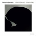 Buy Alexander Lonquich - Robert Schumann & Heinz Holliger: Kreisleriana & Partita Mp3 Download