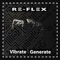 Purchase re-flex - Vibrate Generate