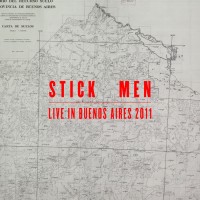 Purchase Stick Men - Live In Buenos Aires 2011