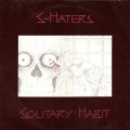 Buy The S-Haters - Solitary Habit (VLS) Mp3 Download