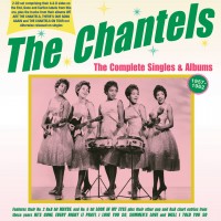 Purchase The Chantels - The Complete Singles & Albums 1957-62 CD1