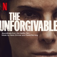 Purchase Hans Zimmer & David Fleming - The Unforgivable (Soundtrack From The Netflix Film)