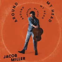Purchase Jacob Miller - Around My Head
