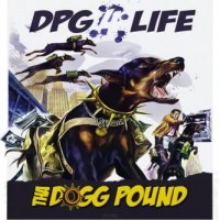 Purchase Tha Dogg Pound - Dpg 4 Life