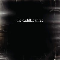 Purchase The Cadillac Three - The Cadillac Three