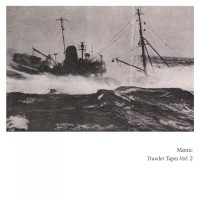 Purchase Mønic - Trawler Tapes Vol. 2 (EP)