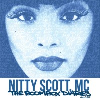 Purchase Nitty Scott, MC - The Boombox Diaries Vol 1. (EP)