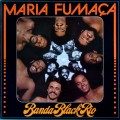 Buy Banda Black Rio - Maria Fumaça (Vinyl) Mp3 Download