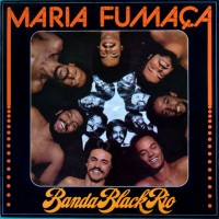 Purchase Banda Black Rio - Maria Fumaça (Vinyl)