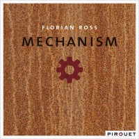 Purchase Florian Ross - Mechanism