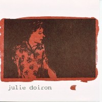 Purchase Julie Doiron - Will You Still Love Me (EP)
