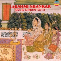 Purchase Lakshmi Shankar - Live In London Vol. 1