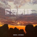 Buy Mandisa - You Keep Hope Alive (With Jon Reddick) (CDS) Mp3 Download