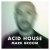 Buy Mark Broom - Acid House CD2 Mp3 Download
