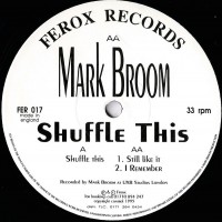 Purchase Mark Broom - Shuffle This (EP)