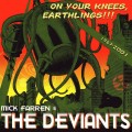 Buy Mick Farren - On Your Knees, Earthlings!!! (With The Deviants) Mp3 Download
