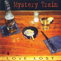 Purchase Mystery Train - Love Lost
