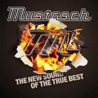Purchase Mustasch - The New Sound Of The True Best