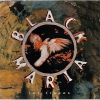 Purchase The Black Maria - Les Traces