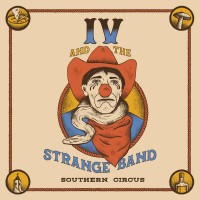 Purchase IV And The Strange Band - Southern Circus