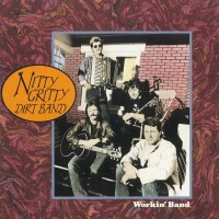 Purchase Nitty Gritty Dirt Band - Workin' Band (Vinyl)