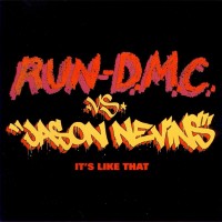 Purchase Run-D.M.C. - It's Like That (Vs. Jason Nevins) (MCD)