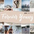 Buy Undressd - Forever Young (CDS) Mp3 Download