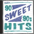 Buy VA - 90 Sweet 90S Hits! Mp3 Download