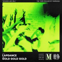 Purchase Wargasm (UK) - Lapdance & Gold Gold Gold (CDS)