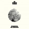 Buy Makaya Mccraven - In These Times Mp3 Download